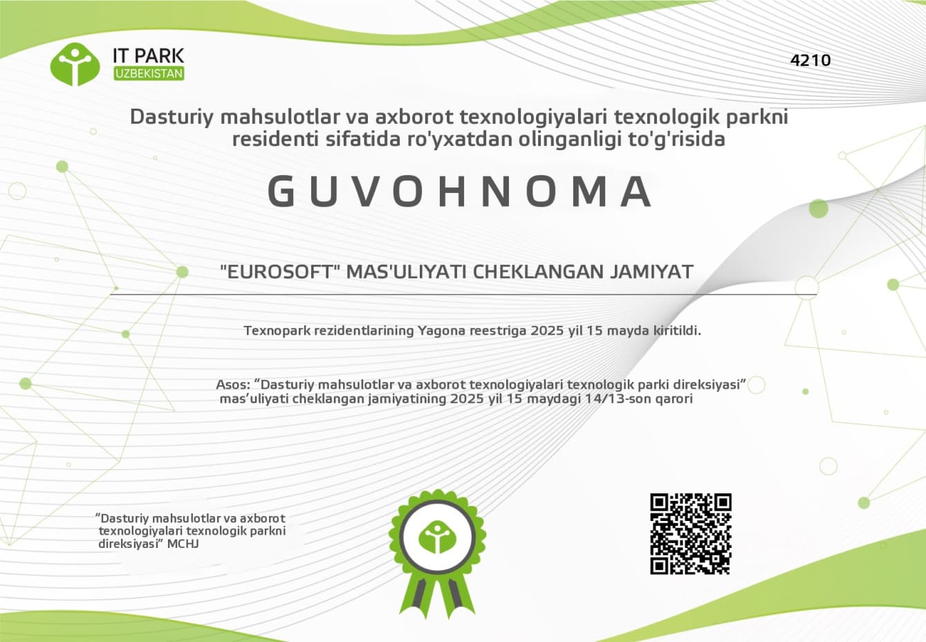 Eurosoft MChJga berilgan IT Park Uzbekistan rezidentlik guvohnomasi